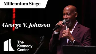 Expanding Tradition: George V. Johnson - Millennium Stage (August 31, 2023)