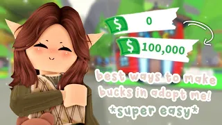 The BEST Ways to EARN BUCKS IN ADOPT ME! 💚 | How to get Rich *FAST*