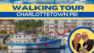 Charlottetown PEI 🇨🇦  Walking Tour |  Accommodations | Eateries | SEE IT ALL HERE!