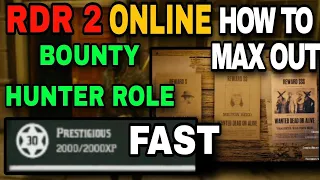 RDR 2 ONLINE | FAST METHOD | MAXING OUT (BOUNTY HUNTER ROLE)  TIPS,TRICKS | SOLO GUIDE | JULY 2023