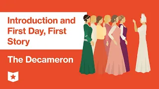 The Decameron by Giovanni Boccaccio | Introduction and First Day, First Story