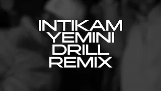İntikam Yemini (Drill Remix)