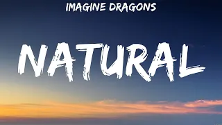 Imagine Dragons - Natural (Lyrics) Imagine Dragons, The Chainsmokers & Coldplay