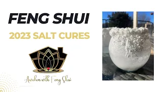 2023 Feng Shui SALT CURES