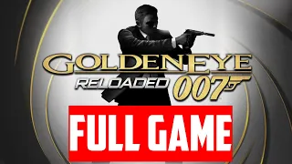 007 GOLDENEYE RELOADED FULL GAME Walkthrough - (1080p 60Fps) - No Commentary