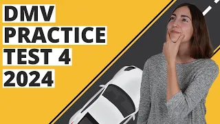 DMV Practice Test 4 2024 Permit Practice Test Questions Answers