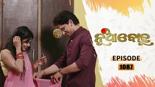 Nua Bohu | Full Ep 1087 | 6th Apr 2021 | Odia Serial – TarangTV