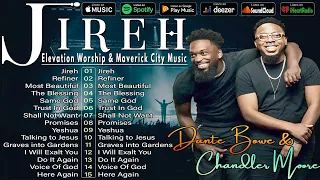 Jireh, Most Beautiful, Refiner, God Will Work It Out | Elevation Worship & Maverick City Music 2024