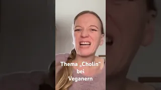 Cholinmangel bei veganer Ernährung