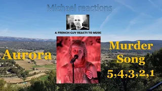 First time Reaction to Aurora singing Murder Song, 5,4,3,2,1 Live !