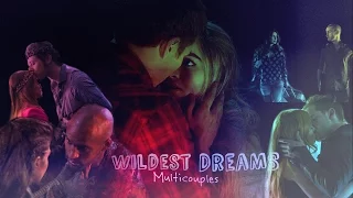 wildest dream | multicouples
