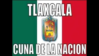 TLAXCALA.    Cuna de la Nación.