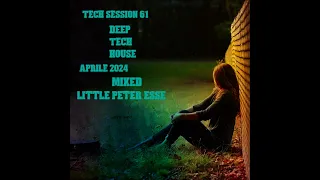 TECH SESSION 61-Mixed Little Peter Esse