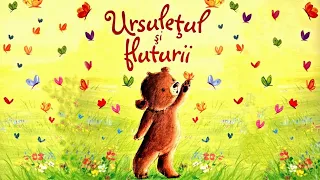 Ursulețul și fluturii 🦋 (ed. UE) | #povesti educative pentru copii