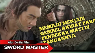 PENDEKAR DEWA PEDANG TERHEBAT SEDUNIA II Alur Cerita Sword Master