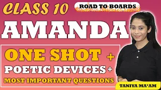 Amanda Class 10 English | ONE SHOT/ Poetic Devices/NCERT Question Answers/ PYQ| First Flight 2023-24