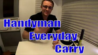 Handyman Everyday Carry | EDC