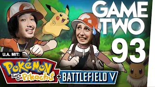 Battlefield V, Pokémon Let's Go Evoli & Pikachu, Spyro Reignited Trilogy | Game Two #93