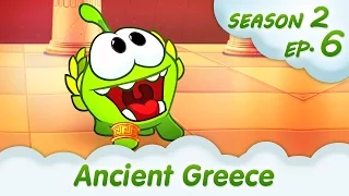 Om Nom Stories: Ancient Greece (Cut the ROPE, Season 2, Episode 6) @KEDOO ANIMATIONS 4 KIDS