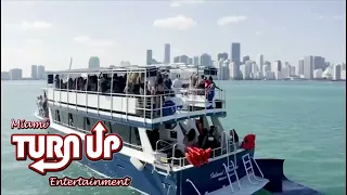 Miami Turn Up Entertainment | MIAMI BOOZE CRUISE - MIAMI BOAT PARTY