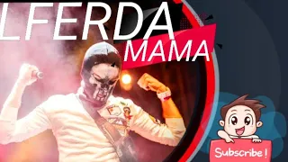 LFERDA–MAMA (Audio) 2020