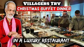 Villagers Try Buffet Dinner At Christmas ! Tribal People Try Luxury Buffet For First Time