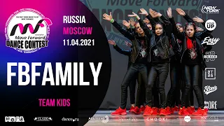 FBFAMILY | TEAM KIDS | MOVE FORWARD DANCE CONTEST 2021