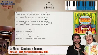 🎹 La Flaca - Santana & Juanes Piano Backing Track with chords and lyrics
