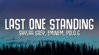 Skylar Grey ft. Polo G, Eminem & Mozzy - Last One Standing (Lyrics) Venom 2 OST