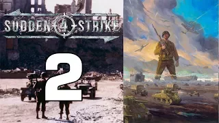 Прохождение Sudden Strike 4 #2 - Битва в живой изгороди [Союзники]