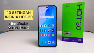 10 Setingan/Fitur di Infinix Hot 30, User Infinix Wajib Tau.. !!