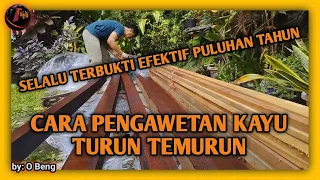 PENGAWETAN KAYU TERBUKTI HANDAL PULUHAN TAHUN