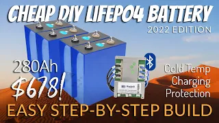 EASIEST DIY 12-Volt 280Ah LiFePO4 Battery // Step-By-Step Build