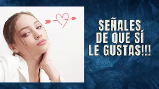 💘👩 ¿Cómo Saber si LE GUSTAS A UNA MUJER? | 18 Señales para saber si le gustas | La Guía Definitiva