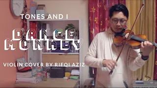 Tones And I  - Dance Monkey ( Violin Cover by Rifqi Aziz )