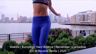 SESION Makina 2020  | Bumping | Hardbounce | remember | cantaditas (DJ M.Records Remix)