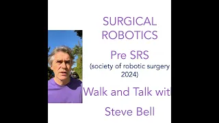 SRS Walk About Podcast with Steve Bell (audio only)