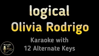 Olivia Rodrigo - logical Karaoke Instrumental Lower Higher Male & Original Key