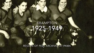 One Pic Per Year: Brampton, 1925-1949