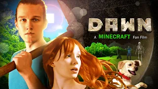 DAWN – A MINECRAFT Real Life Fan Film