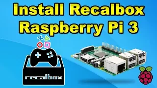 How To Install And Setup RecalBox 4.1 Or Higher On The Raspberry Pi 1 2 or 3