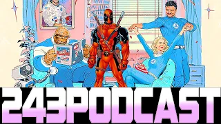 Fantastic Four Casting and Deadpool Trailer Analysis - BW Podcast #243