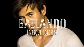 Enrique Iglesias - Bailando ft. Descemer Bueno, Gente De Zona (Lyrics)