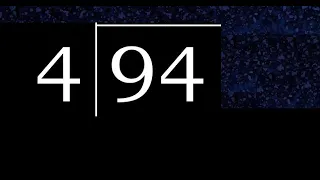 Dividir 94 entre 4 division inexacta con resultado decimal de 2 numeros con procedimiento