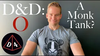 The Monk Tank - D&D: Optimized # 58