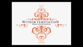 Within Temptation - Sinéad (Instrumental)