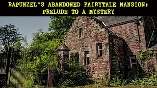 Rapunzel's Abandoned Castle: Prelude to a Mystery (The Stables)| Abandoned Places Scotland EP 55