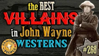 The Best Villains in John Wayne Westerns