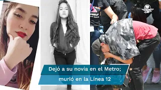 Nancy Lezama falleció por el colapso de la Línea 12 del Metro tras cenar con su novio