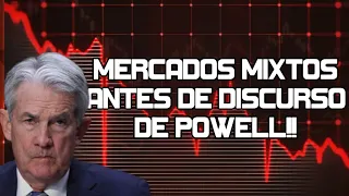 Mercados MIXTOS Antes de Discurso de Powell Continuará la Caída? Nuevo Chip de AI de AMD